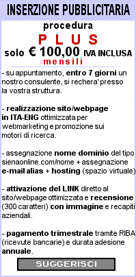 INSERZIONE PLUS su Siena OnLine, pubblica LA TUA attivita' su Siena OnLine